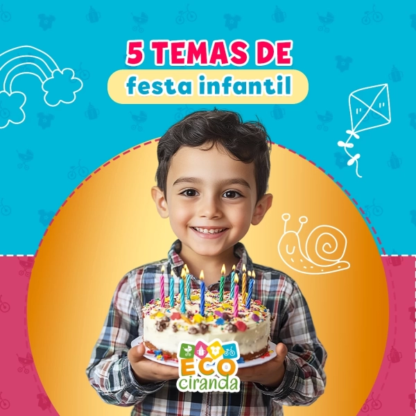 5 Temas de Festa Infantil para Garantir a Diversão dos Pequenos
